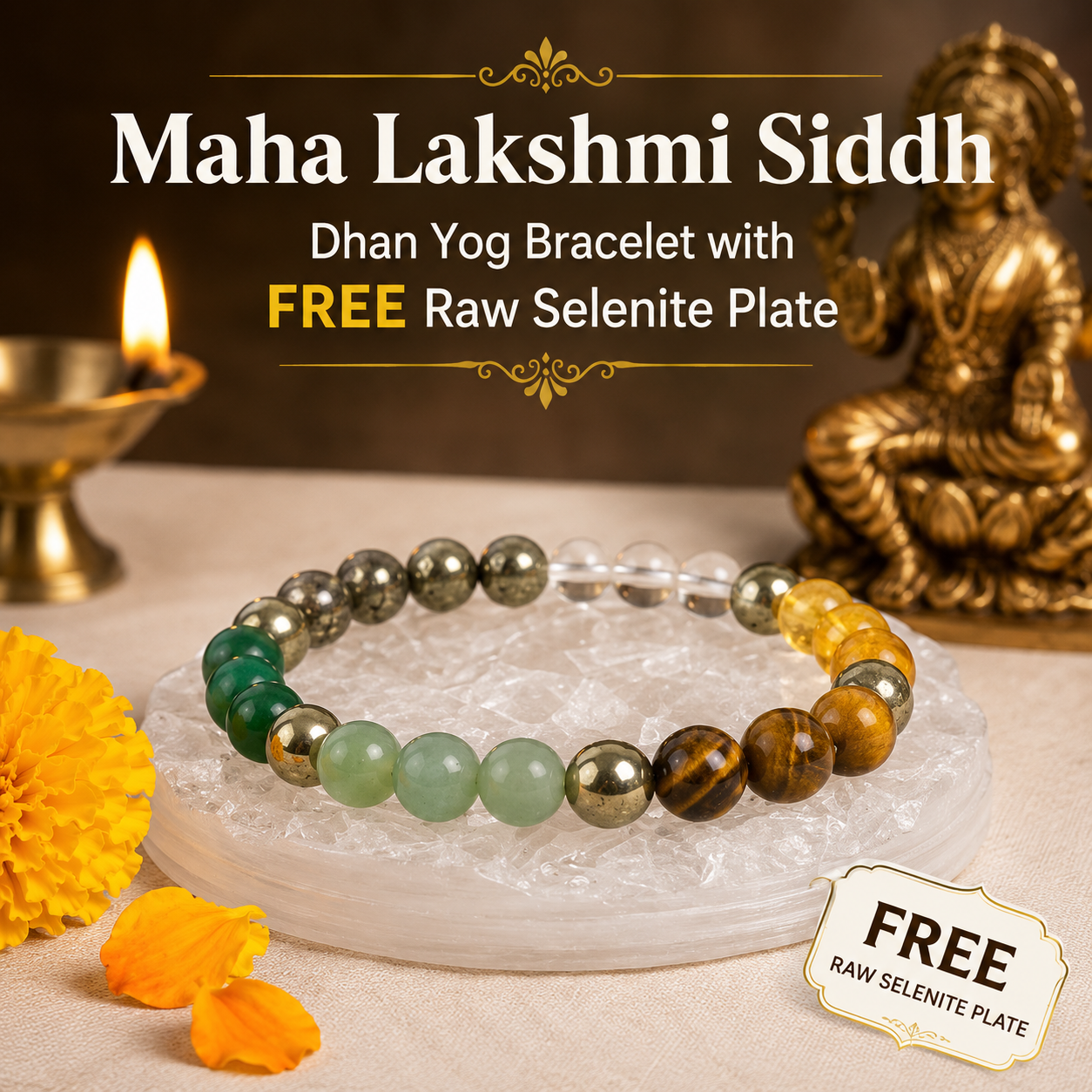 Maha Lakshmi Siddh Dhan Yog Bracelet | FREE Selenite Plate